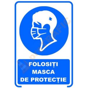 Indicator de securitate COVID Folositi masca de protectie
