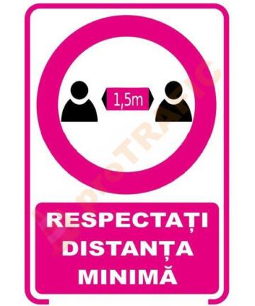 Indicator de securitate COVID Respectati distanta minima 1.5m