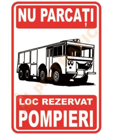 Indicator de securitate PSI Nu parcati Loc rezervat Pompieri