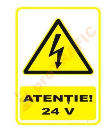 Indicator de securitate de avertizare "Atentie 24V"