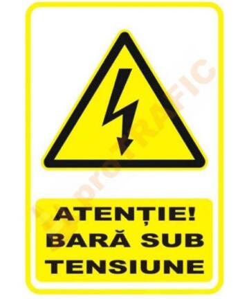 Indicator de securitate de avertizare "Atentie Bara sub tensiune"
