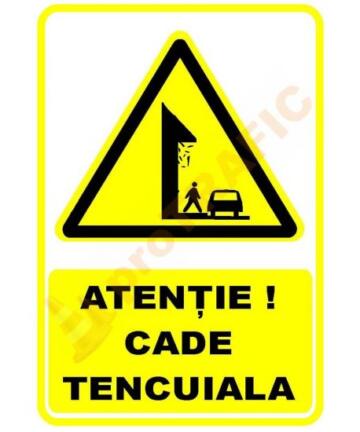 Indicator de securitate de avertizare "Atentie Cade tencuiala"