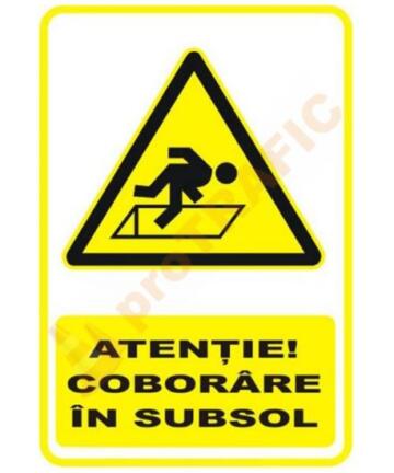 Indicator de securitate de avertizare "Atentie Coborare in subsol"