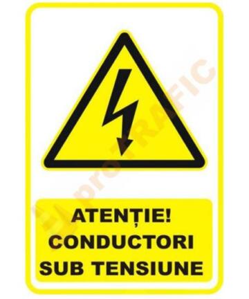 Indicator de securitate de avertizare "Atentie Conductori sub tensiune"