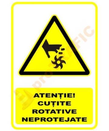 Indicator de securitate de avertizare "Atentie Cutite rotative neprotejate"
