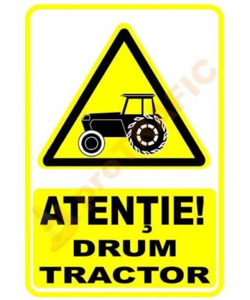 Indicator de securitate de avertizare "Atentie Drum tractor"