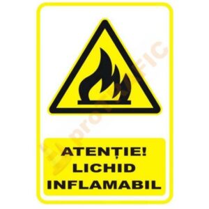 Indicator de securitate de avertizare "Atentie Lichid Inflamabil"