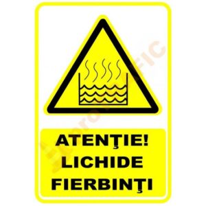 Indicator de securitate de avertizare "Atentie Lichide fierbinti"