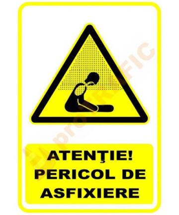 Indicator de securitate de avertizare "Atentie Pericol de asfixiere"