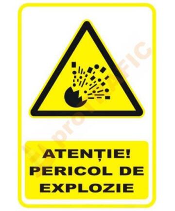 Indicator de securitate de avertizare "Atentie Pericol de explozie"