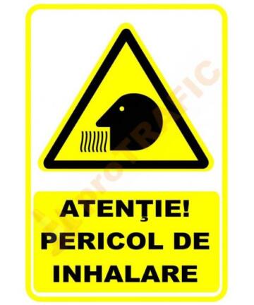 Indicator de securitate de avertizare "Atentie Pericol de inhalare"