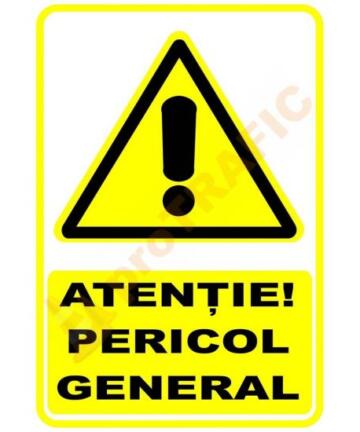 Indicator de securitate de avertizare "Atentie Pericol general"