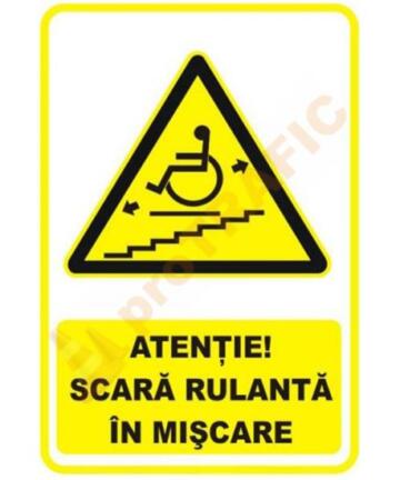 Indicator de securitate de avertizare "Atentie Scara rulanta in miscare"