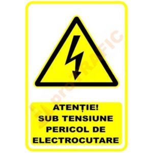 Indicator de securitate de avertizare "Atentie Sub tensiune Pericol de electrocutare"