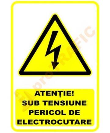 Indicator de securitate de avertizare "Atentie Sub tensiune Pericol de electrocutare"