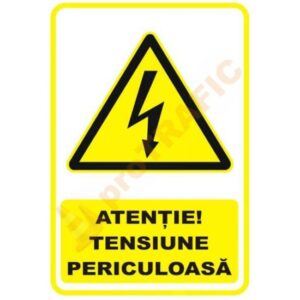Indicator de securitate de avertizare "Atentie Tensiune periculoasa"