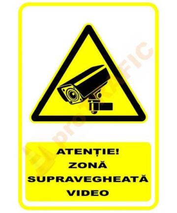 Indicator de securitate de avertizare "Atentie Zona supravegheata video"