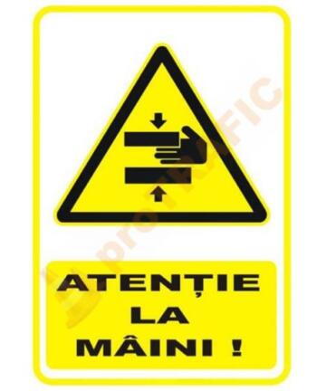 Indicator de securitate de avertizare "Atentie la maini"