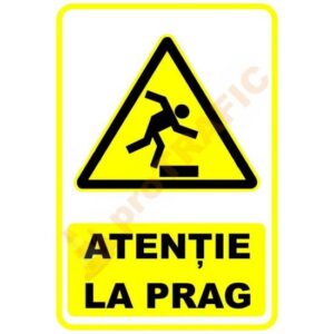 Indicator de securitate de avertizare "Atentie la prag"