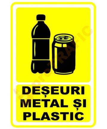Indicator de securitate de informare generala "Deseuri Metal si Plastic"