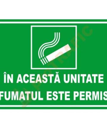 Indicator de securitate de informare generala "In aceasta unitate fumatul este permis"
