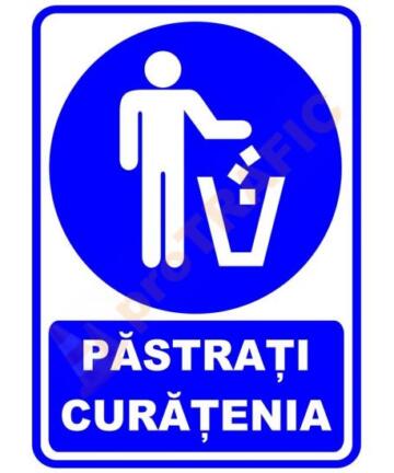 Indicator de securitate de informare generala "Pastrati curatenia"