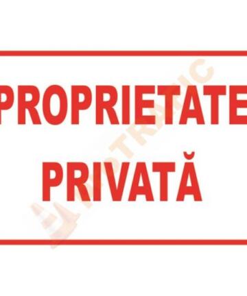 Indicator de securitate de informare generala "Proprietate Privata"