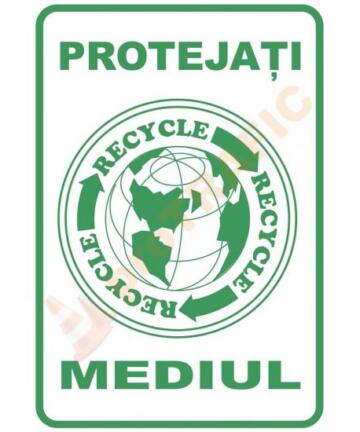 Indicator de securitate de informare generala "Protejati mediul"