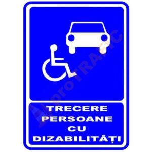 Indicator de securitate de informare generala "Trecere persoane cu dizabilitati"