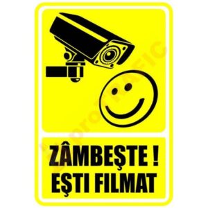 Indicator de securitate de informare generala "Zambeste Esti filmat"
