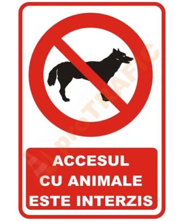 Indicator de securitate de interzicere "Accesul cu animale este interzis"