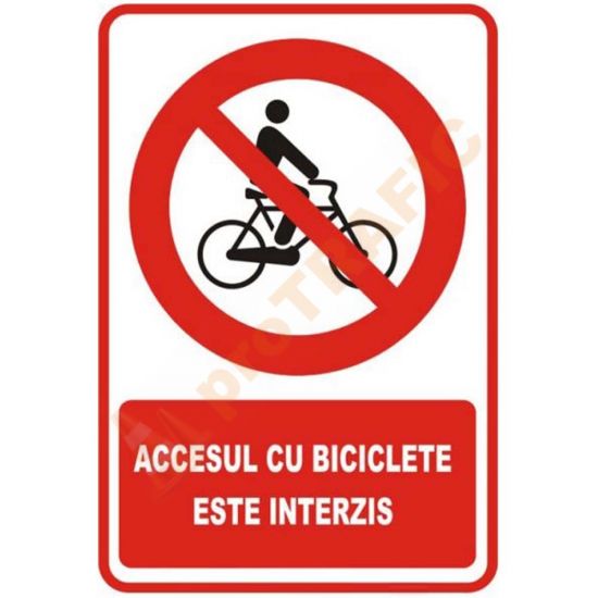 Indicator de securitate de interzicere "Accesul cu biciclete este interzis"