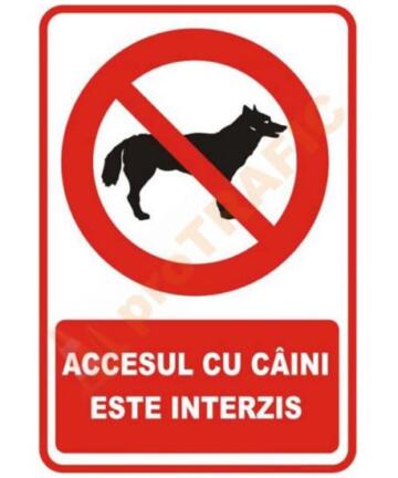 Indicator de securitate de interzicere "Accesul cu caini este interzis"
