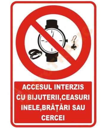 Indicator de securitate de interzicere "Accesul interzis cu bijuterii