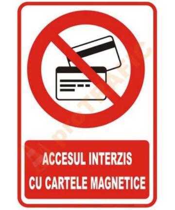 Indicator de securitate de interzicere "Accesul interzis cu cartele magnetice"