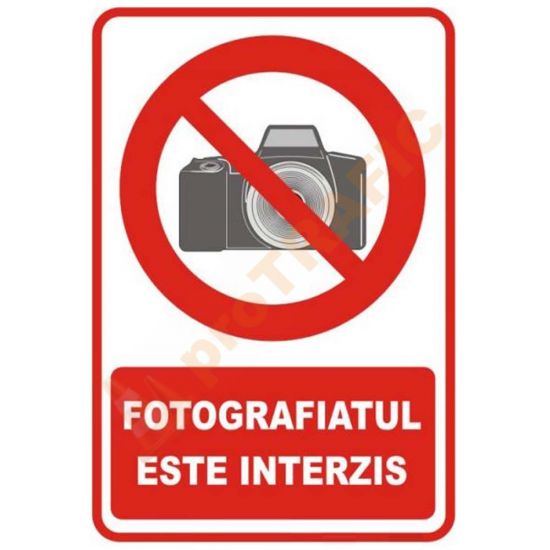 Indicator de securitate de interzicere "Fotografiatul este interzis"