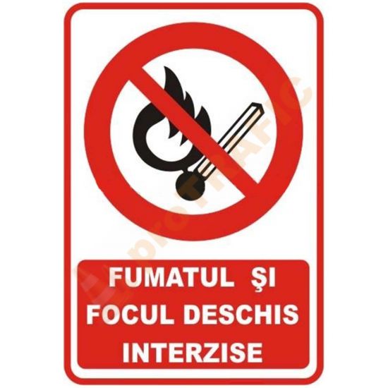 Indicator de securitate de interzicere "Fumatul si focul deschis interzise"
