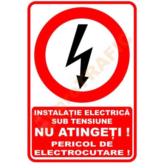 Indicator de securitate de interzicere "Instalatie electrica NU atingeti Pericol de electrocutare"