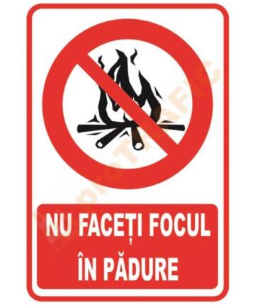 Indicator de securitate de interzicere "Nu faceti focul in padure"