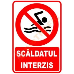 Indicator de securitate de interzicere "Scaldatul interzis"