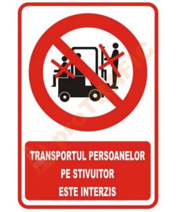 Indicator de securitate de interzicere "Transportul persoanelor pe stivuitor este interzis-model 2"
