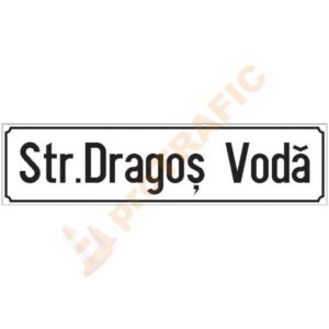 Indicator rutier de informare G69 Denumirea Strazii