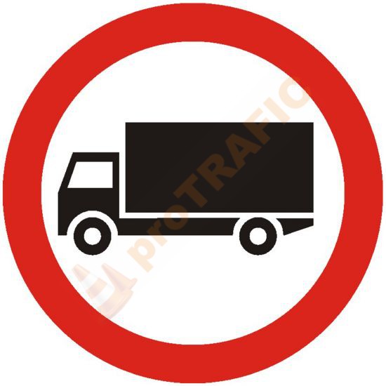 Indicator rutier interzicere sau restrictie C7 Accesul interzis vehiculelor destinate transportului de marfuri