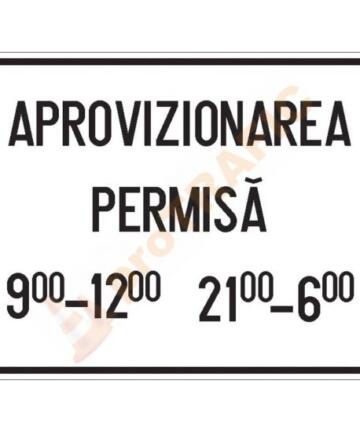 Panou aditional P19 Intervalul de timp cand este permisa stationarea vehiculelor ce efectueaza aprovizionarea